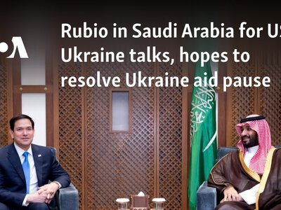  Rubio in Saudi Arabia for US-Ukraine talks, hopes to resolve Ukraine aid pause 