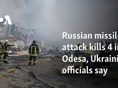  Russian missile attack kills 4 in Odesa, Ukrainian officials say 