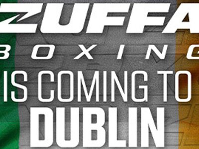 Zuffa Boxing is coming to Ireland for first time: 3Arena in Dublin to host historic Zuffa Boxing 10 show on August 8