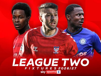 League Two 2026/27 season fixtures, dates, schedule & how to watch